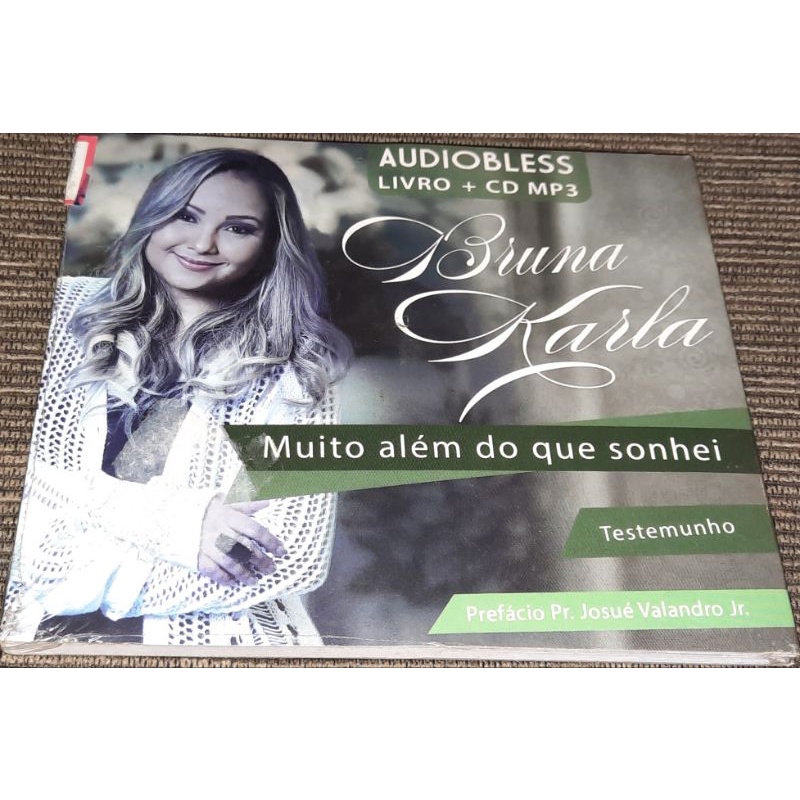 CD+Livro Bruna Karla muito além do que sonhei testemunho.áudiobless original lacrado 3011