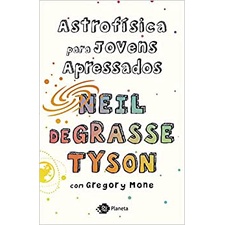 Livro Astrofísica para jovens apressados