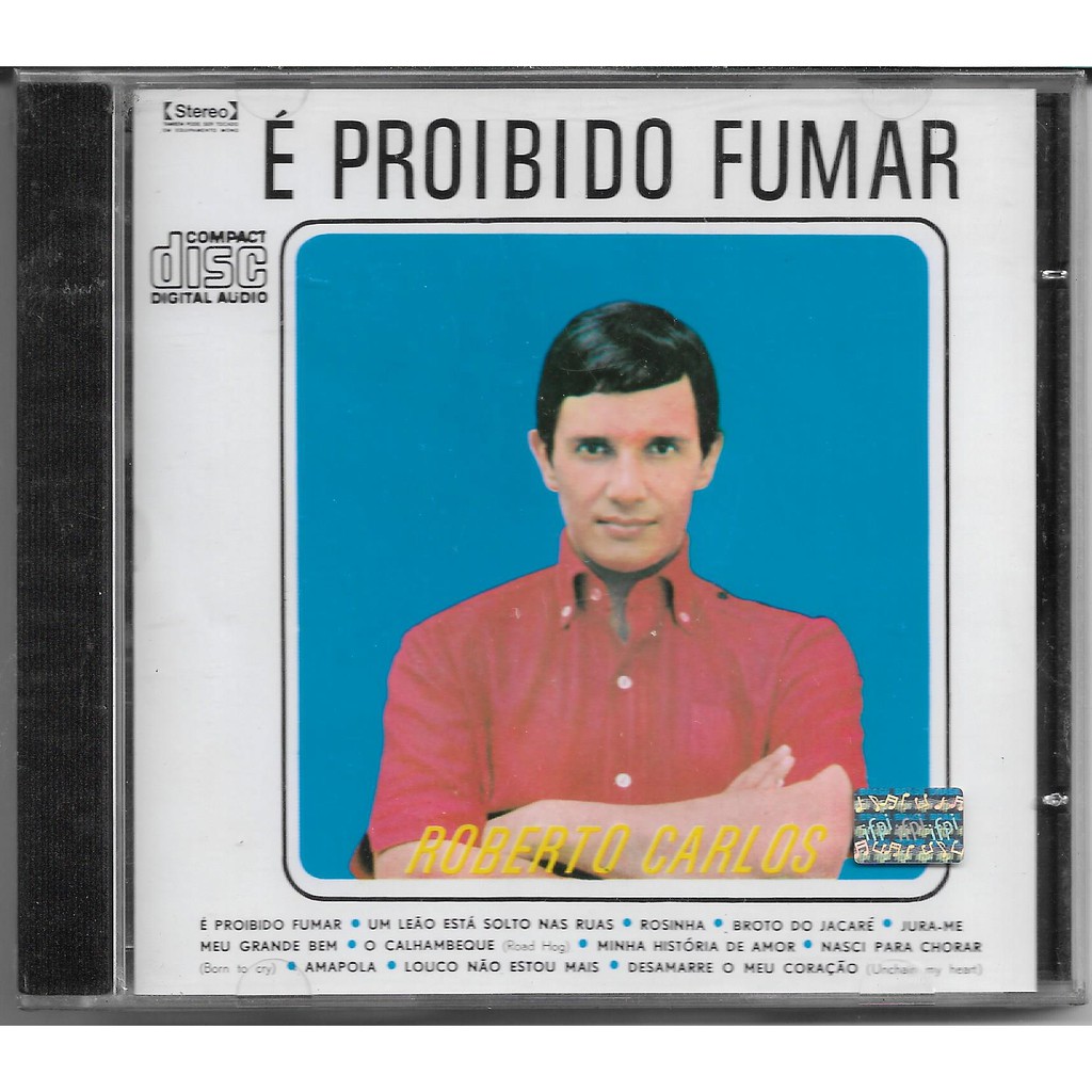 CD Lacrado Roberto Carlos - É Proibido Fumar (1964) - Original Novo Lacrado De Fábrica