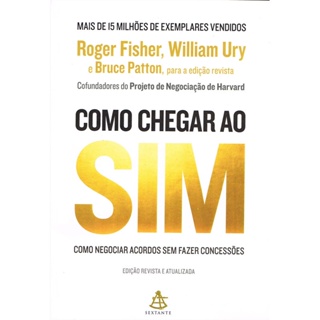 Como chegar ao sim: Como negociar acordos sem fazer concessões, de Ury, Wlliam L. em Oferta na Shopee