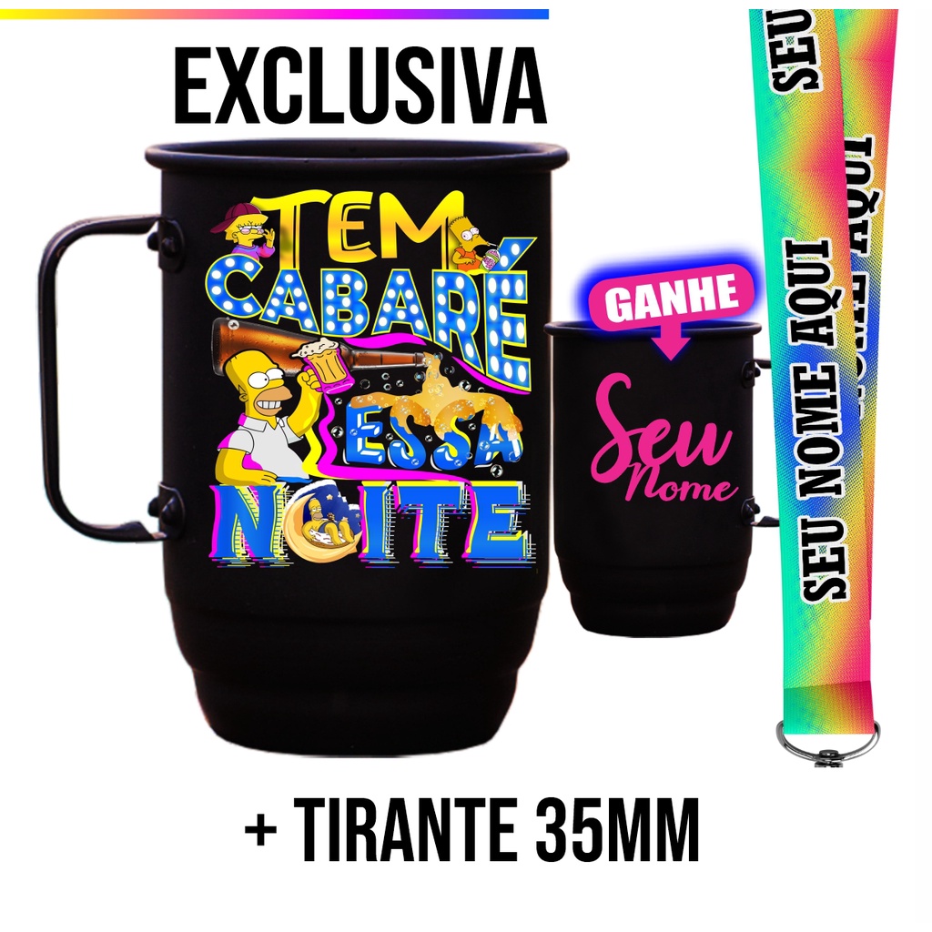 Caneca com tirante personalizado - Tem Cabaré - Tirantes Personalizados - caneca de alumínio - 400 ml 500 ml 850 ml