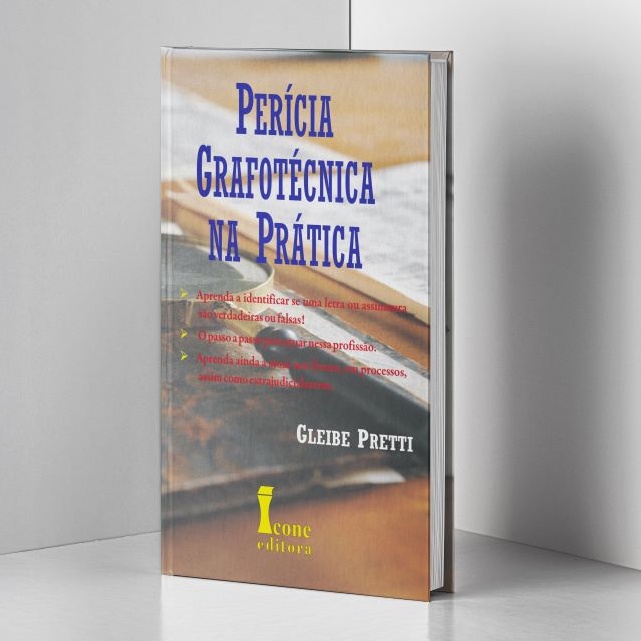 Detalhes do PERÍCIA GRAFOTÉCNICA NA PRÁTICA, Ícone Editora