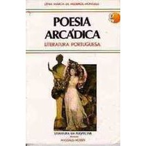 Poesia Arcádica : Literatura Portuguesa