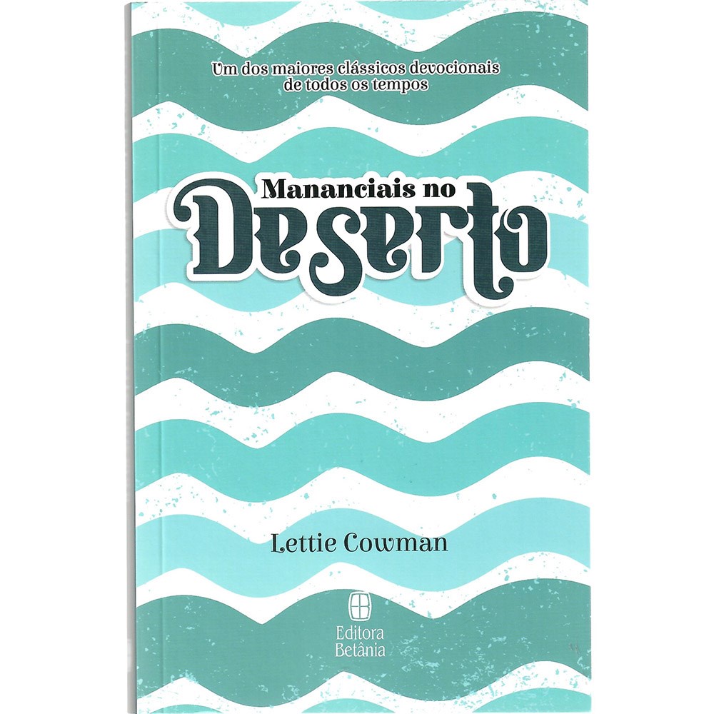 Devocional Mananciais no Deserto | Lettie Cowman | Azul - Books & Magazines