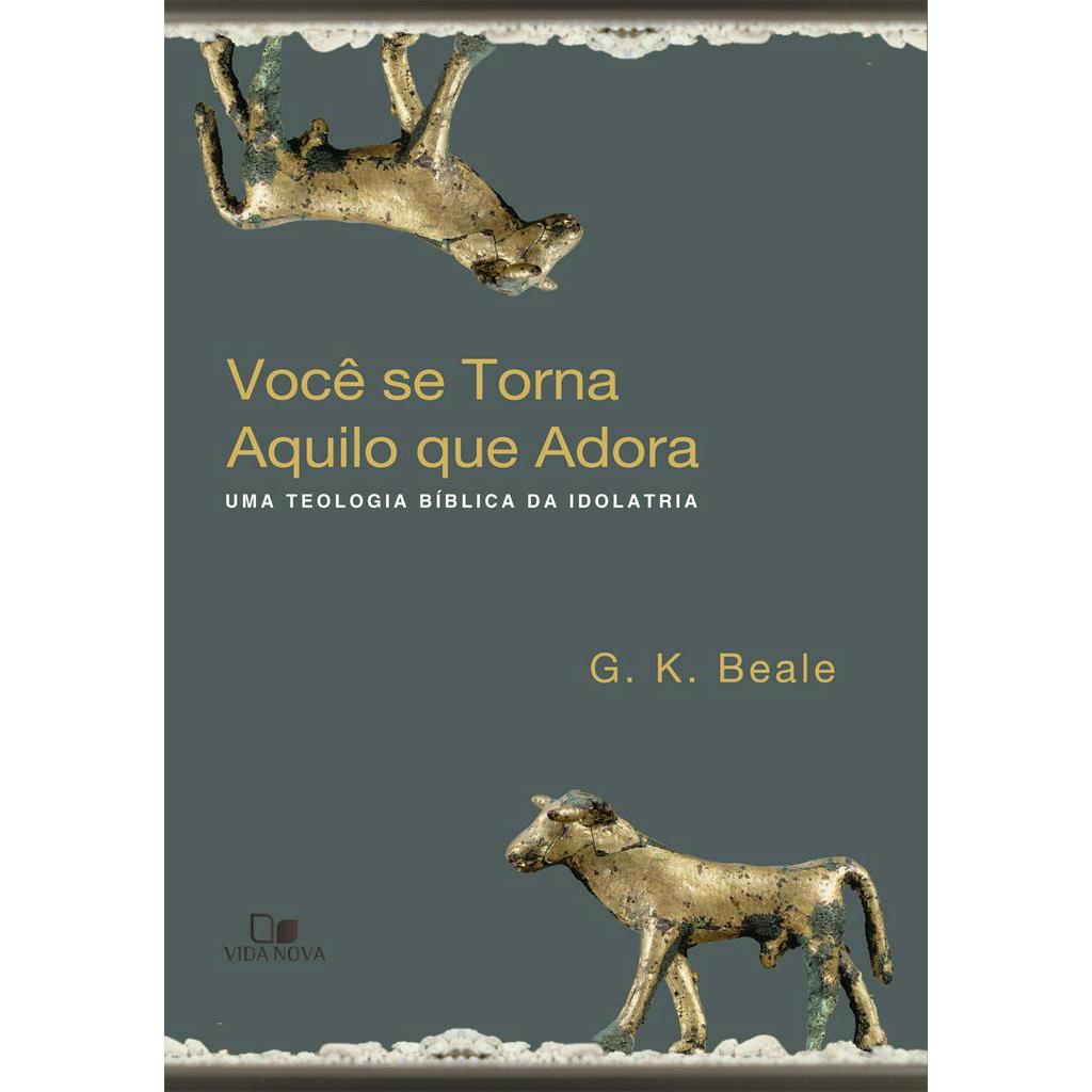 Você Se Torna Aquilo Que Adora - Books & Magazines