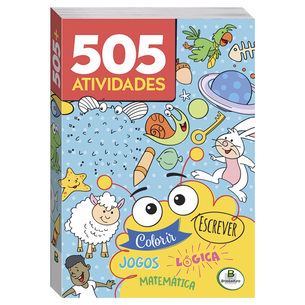 Livro 505 Atividades Brasileitura- Colorir-Escrever-Jogos-Matemática e lógica