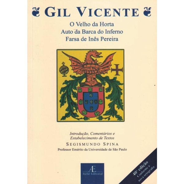 Livro - Velho Da Horta, Auto Da Barca Do Inferno, Farsa De Ines Pe