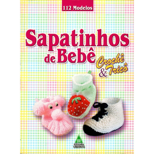 Revista  Sapatinhos De  Bebê Crochê & Tricô 112 - Modelos