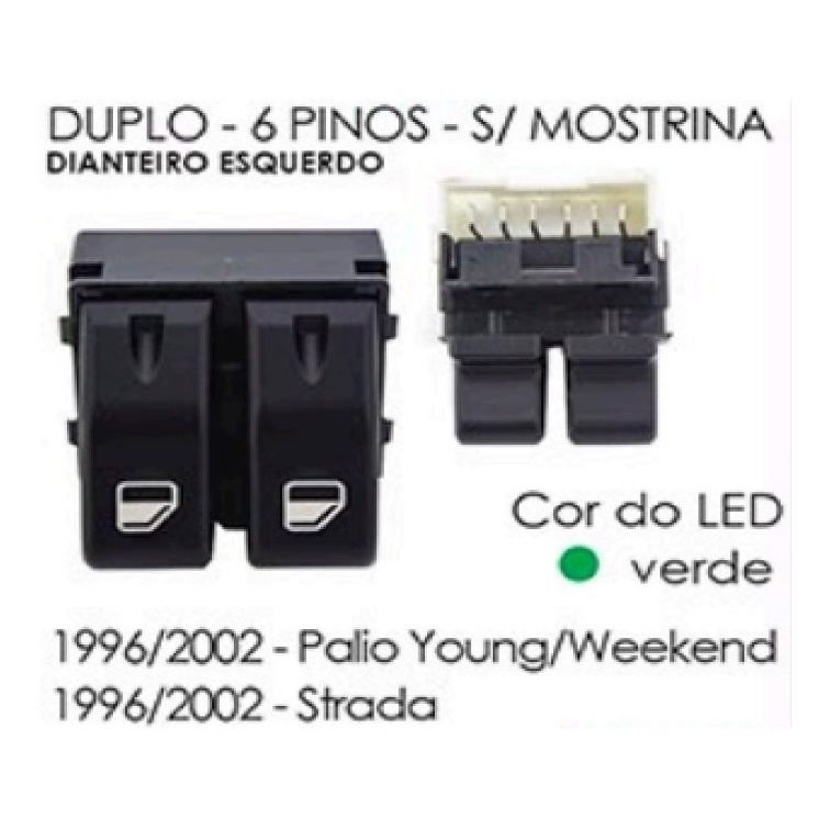 Interruptor Vidro Eletrico Duplo Palio 1996 A 2015 S/moldura