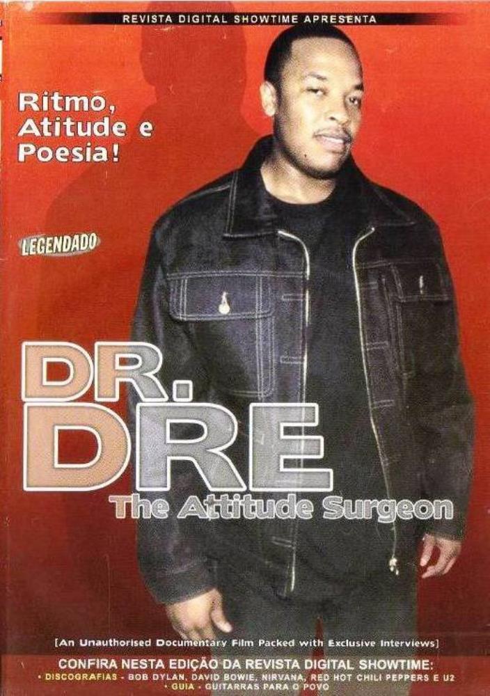 DVD Dr. DRE The Attitude Surgeon Documentário Entrevistas
