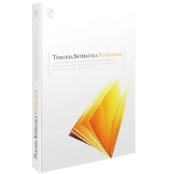 Livro Teologia Sistemática Pentecostal | Cpad
