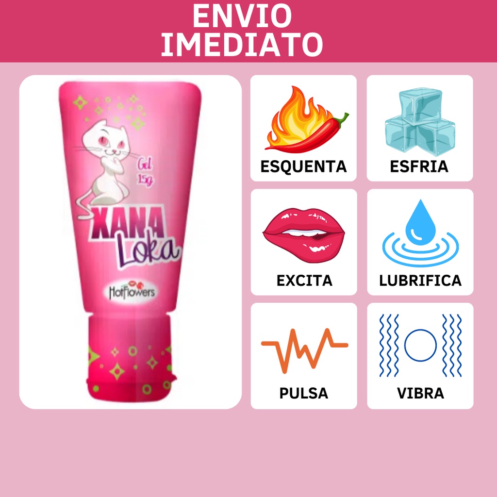 Xana Loka Gel Excitante 15g Hotflowers Esquenta Vagina Shopee Brasil