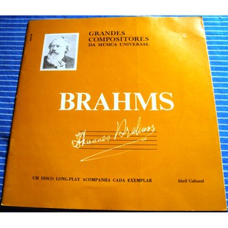 639 Mvd- LP 1973- Música Clássica - Brahms - Vol 6- Música Universal- Brahms- Vol 6- Clássica- Grandes Compositores Da Música Universal- Abril Cultural- Música- Disco Vinil Original- Long Play LP