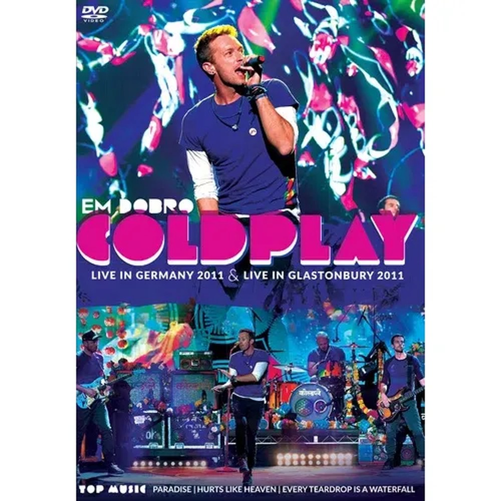 Coldplay - Em Dobro - Live In Germany 2011 And Live In Glastonbury 2011