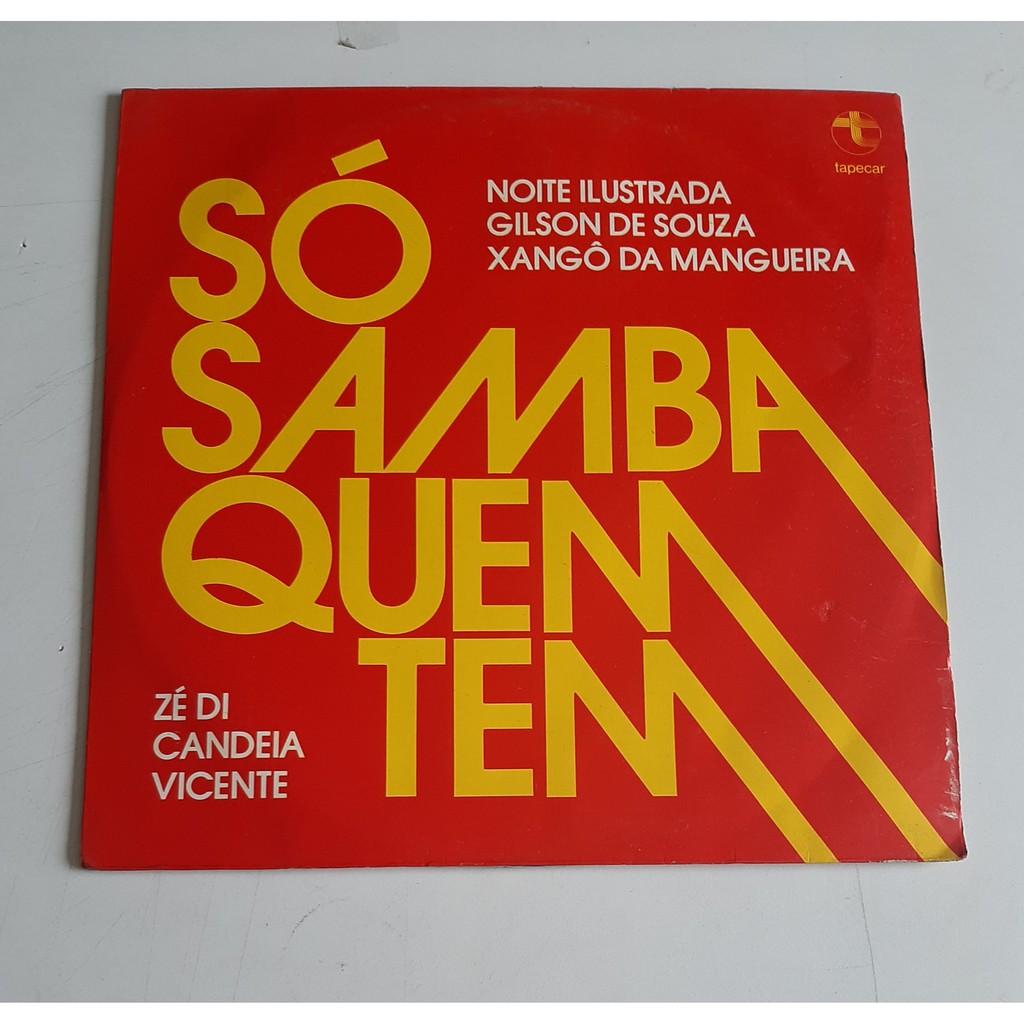 Lp Zé Di Candeia Vicente - Só Samba Quem Tem