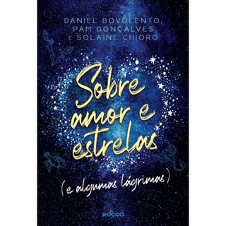 SOBRE AMOR E ESTRELAS - LIVRO 1 - ROCCO JOVENS LEITORES em Oferta na Shopee