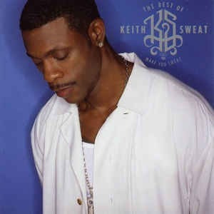Cd Keith Sweat , The Best Of Keith Sweat: Make You Sweatnacional lacrado