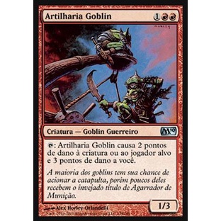 Artilharia Goblin (Dano / Goblin) - - Magic The Gathering