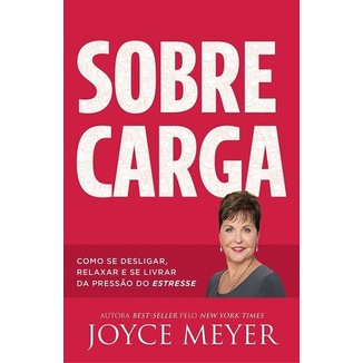 Sobrecarga - Joyce Meyer