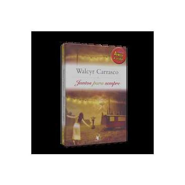 Livro Juntos para Sempre; Walcyr Carrasco