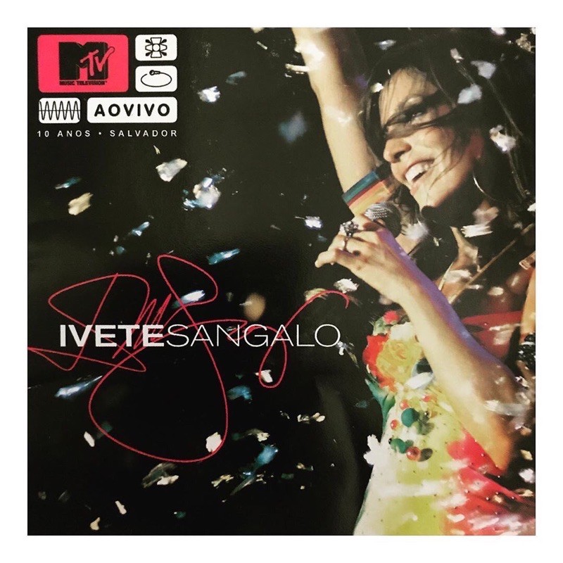 CD IVETE SANGALO - Ivete Sangalo MTV Ao Vivo (Part. Sandy, Gilberto Gil, Davi Moraes)