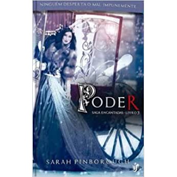 Poder: Para fãs de Once Upon a Time e Grimm - por Sarah Pinborough