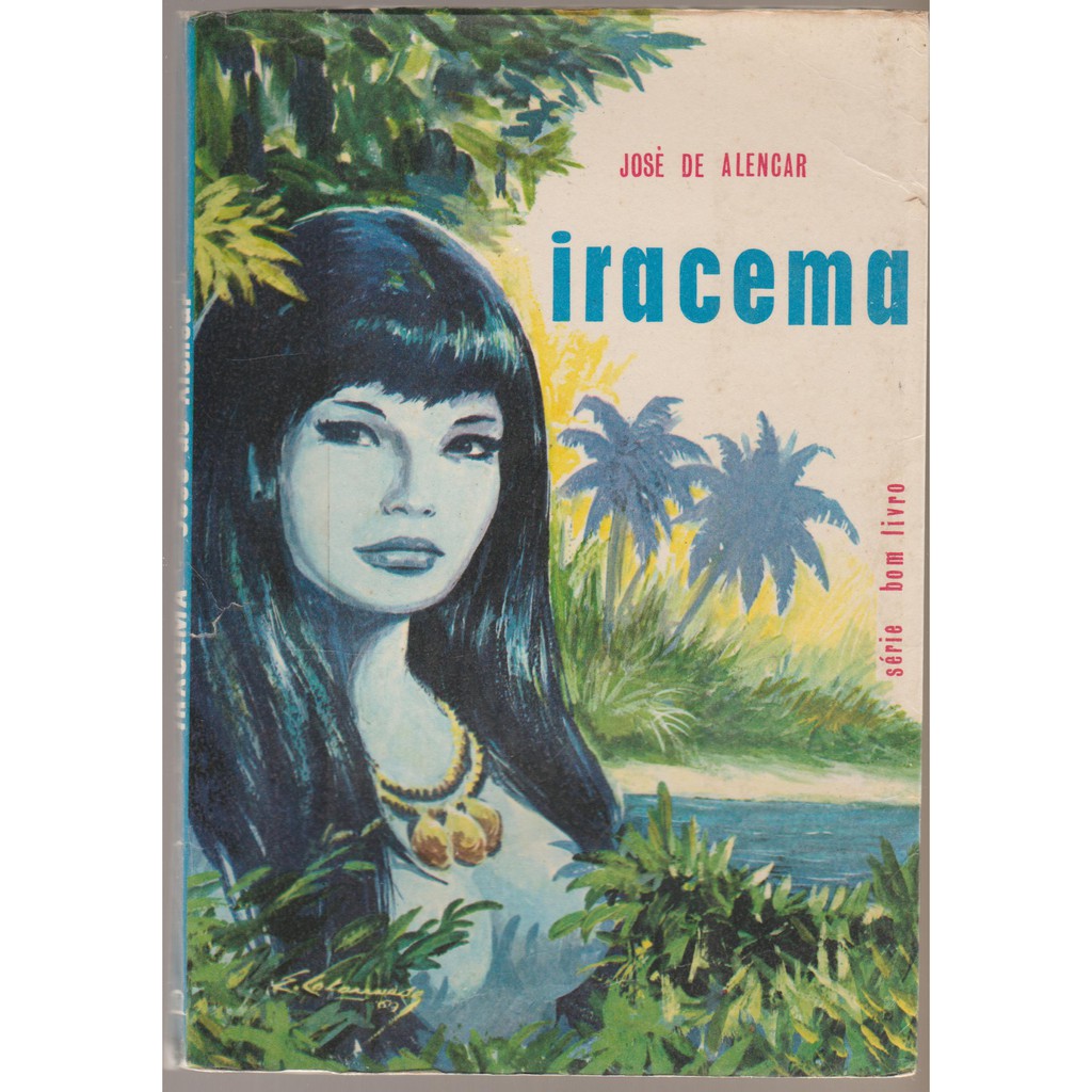 Livro Iracema 1973 José De Alencar Série Bom Livro Ed Ática