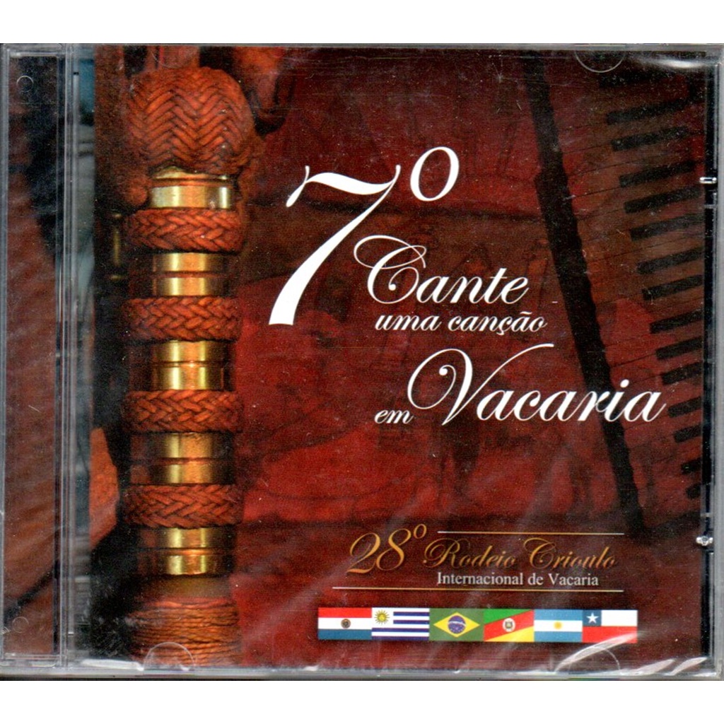 Cd 7° Cante Uma Canção Em Vacaria - 28° Rodeio Criolo