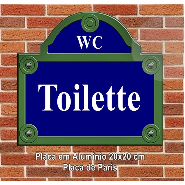 Placa decorativa em alumínio de Rua de Paris WC Toilette