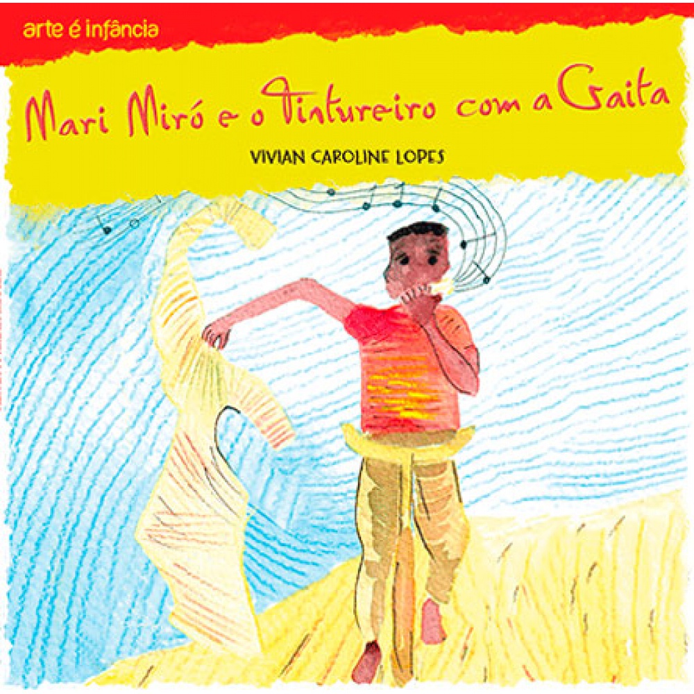 Livro - Mari Miró e o Tintureiro com a gaita - Ciranda Cultural