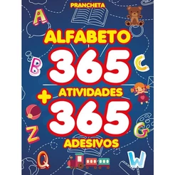 Alfabeto - Prancheta com 365 Atividades e Adesivos