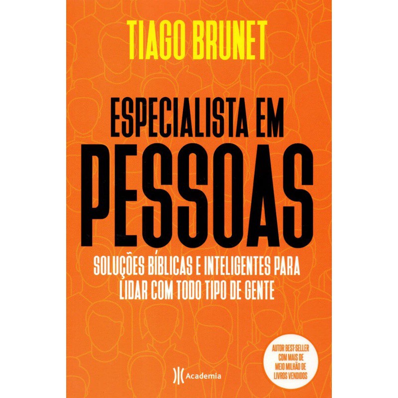 Livro Especialista Em Pessoas - Tiago Brunet em Oferta na Shopee