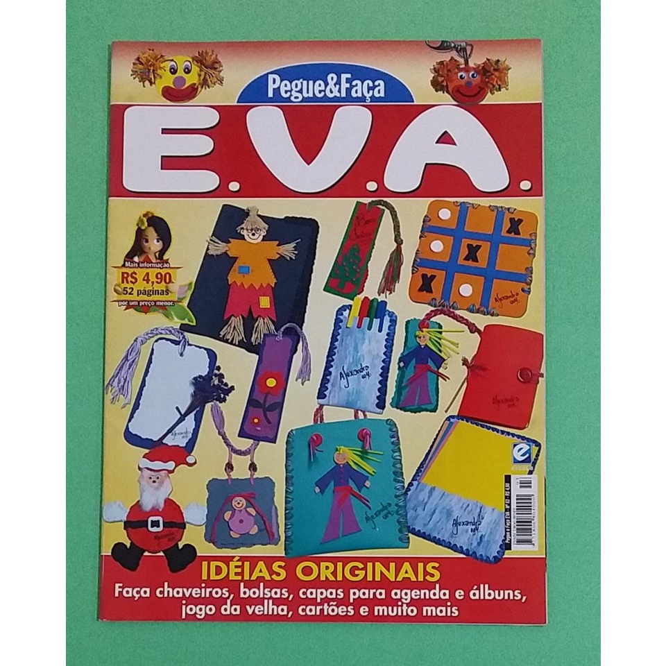 Revista Pegue E Faça E.V.A.03 Bolsas Chaveiros 025N