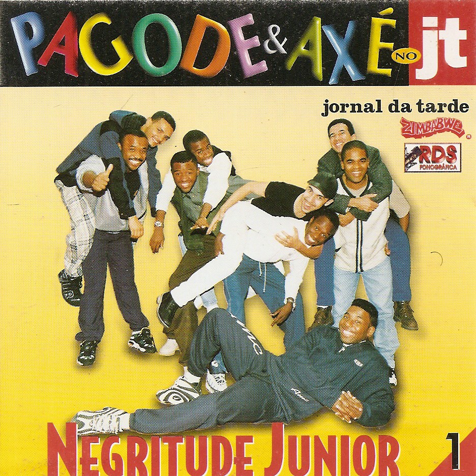Cd Negritude Junior - (1) Pagode & Axé No JT