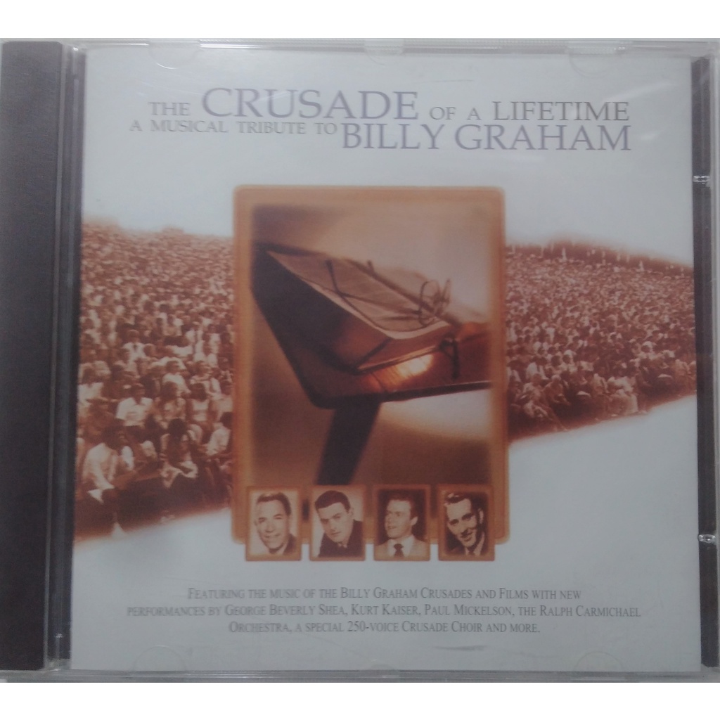 CD the Crusade of a Lifetime a musical Tribute to Billy Graham (Cruzada De Uma Vida Musical Homenagem à Billy Graham)