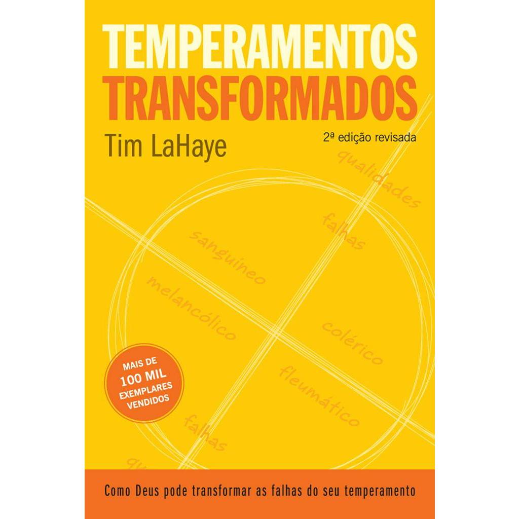 Temperamentos Transformados - Tim LaHaye