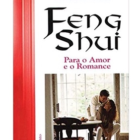 Livro - Feng Shui - Para o Amor e o Romance