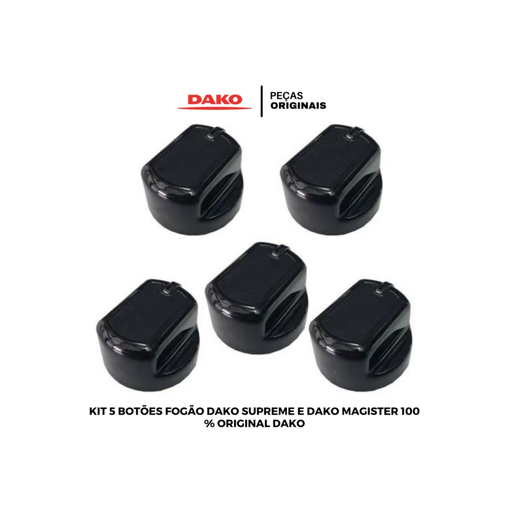 KIT COM 5 BOTÕES FOGOES DAKO SUPREME E DAKO MAGISTER 100 % ORIGINAIS