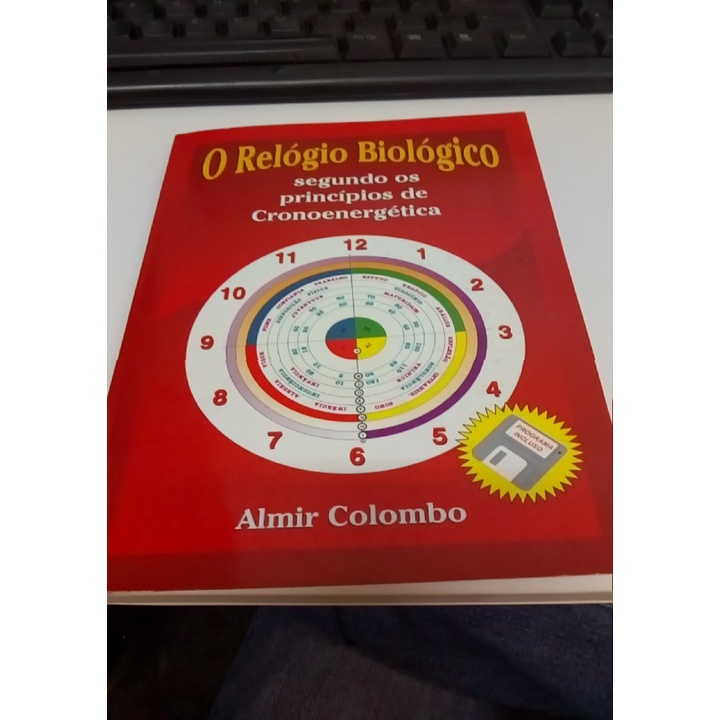 o relógio biológico segundo os principios de cronoenergetica autor almir colombo