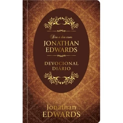 Devocional Dia a Dia com Jonathan Edwards | Capa Dura