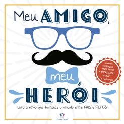 Livro - Meu amigo, meu herói - Ciranda Cultural