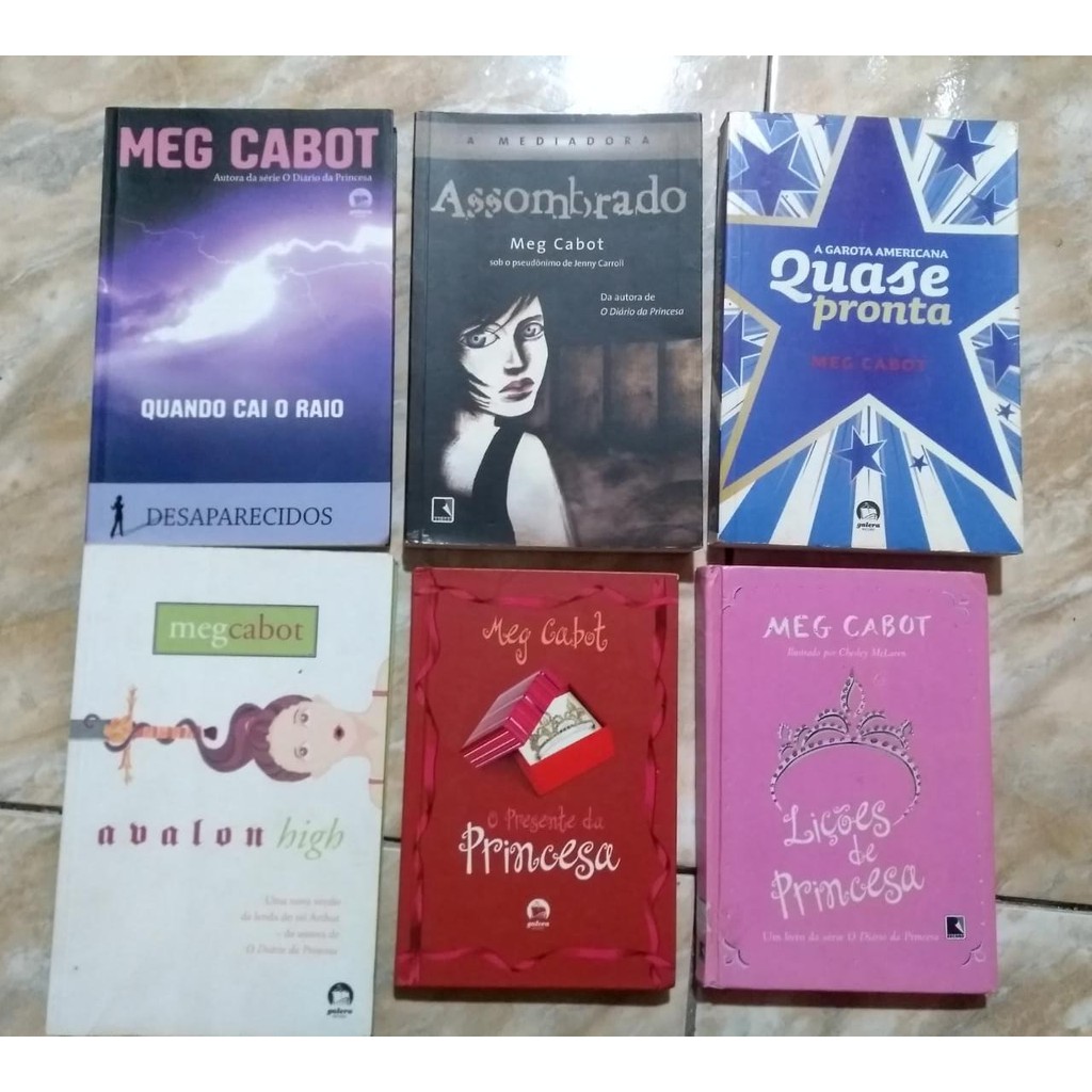 Livros de Meg Cabot: Quando Cai o Raio, A Garota Americana - Quase Pronta, Insaciável, Ídolo Teen, A princesa sob os refletores, O diário da princesa