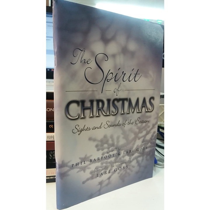 LIVRO THE SPIRIT OF CHRISTMAS PHIL BARFOOT E LARI GOSS Shopee Brasil