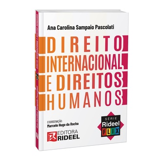 Direito Internacional e Direitos Humanos Série - Rideel Flix - Temporada 2 - 1ª Edição