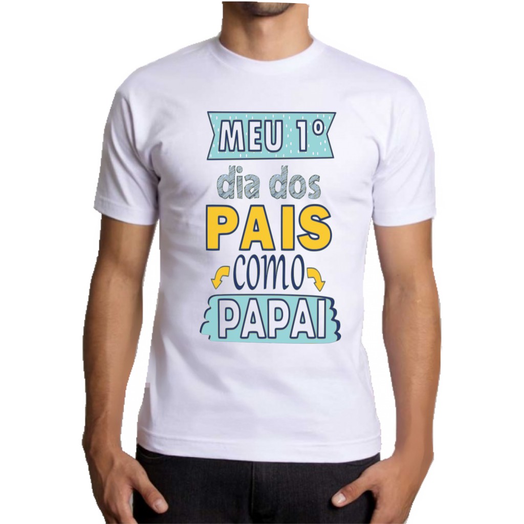 camiseta dia dos pais, camisas masculinas, t shiirt personalizada ...