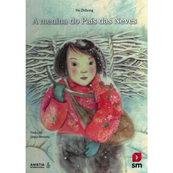 Livro - Menina Do Pais Das Neves, A