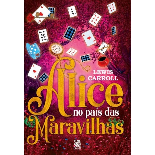 Alice no País das Maravilhas - Editora Camelot