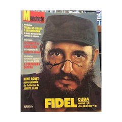 Revista Manchete Nº 1461 Fidel Cuba Ame a Ou Deixe A autor Revista Manchete Nº 1461