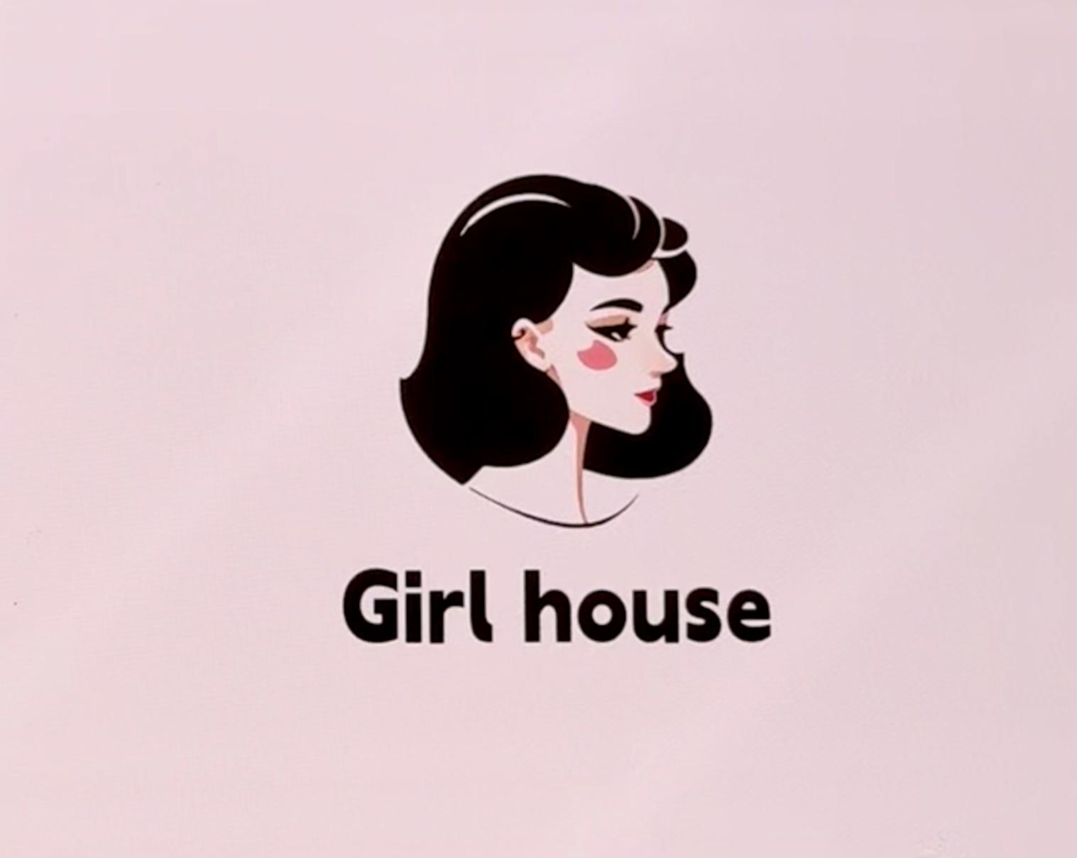 GIRL HOUSE