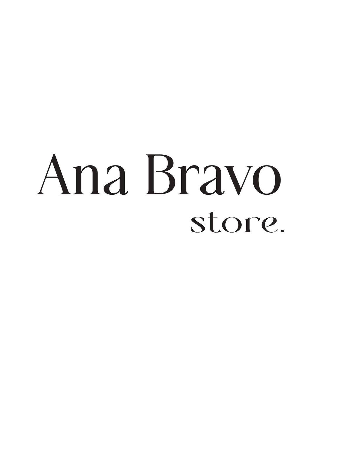 Ana Bravo Store.